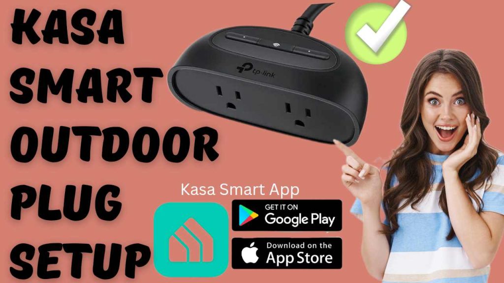 kasa smart outdoor plug setup manual