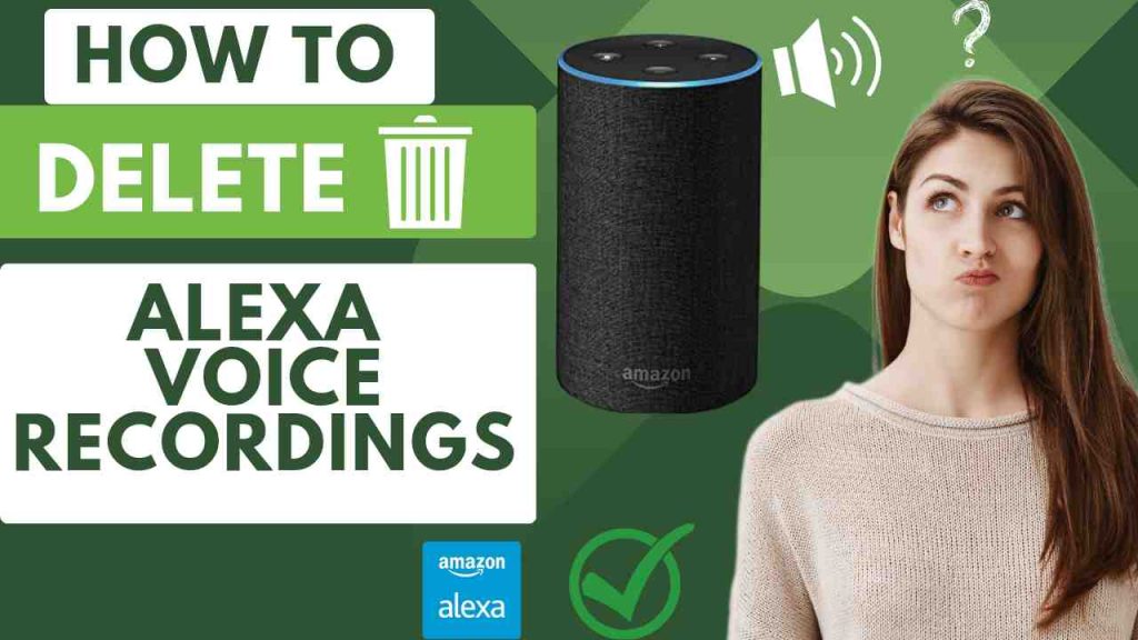 how to delete alexa recordings