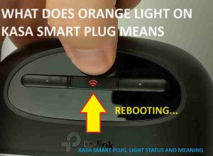 Orange light on kasa outdoor smart plug