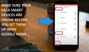 Check Kasa Smat App for devices